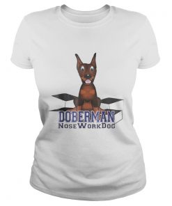 Ladies Tee Doberman Nosework Dog shirt