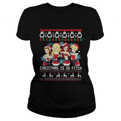 Ladies Tee Mean Girls Christmas Is So Fetch