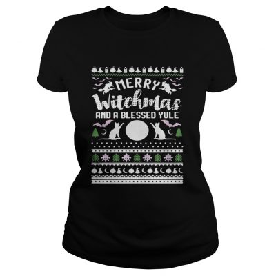 Ladies Tee Merry witchmas and a blessed yule ugly christmas shirt