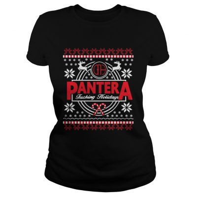 Ladies Tee Pantera fucking holidays ugly Christmas shirt