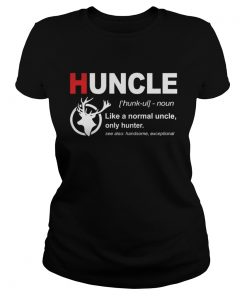 Ladies Tee The Deer Uncle like a normal uncle only hunter shirt