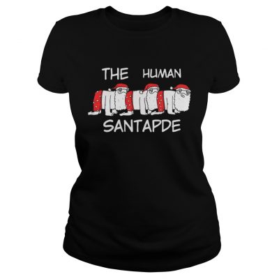 Ladies Tee The Human Santapede Ugly Christmas