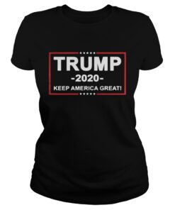 Ladies Tee Trump 2020 keep America great shirt