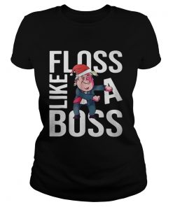 Ladies Tee Trump Floss like a boss Chirstmas shirt