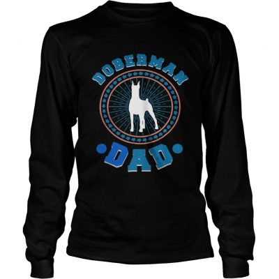 Longsleeve Tee Doberman Dad Tee shirt