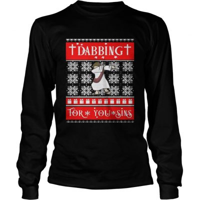 Longsleeve Tee Jesus Christ Dabbing For Your Sins Christmas sweat shirt