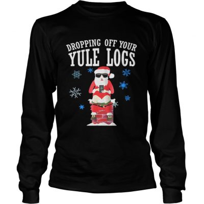 Longsleeve Tee Santa Dropping Off Your Yule Logs