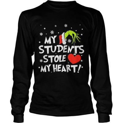 Longsleeve Tee Teacher Grinch my students stole my heart