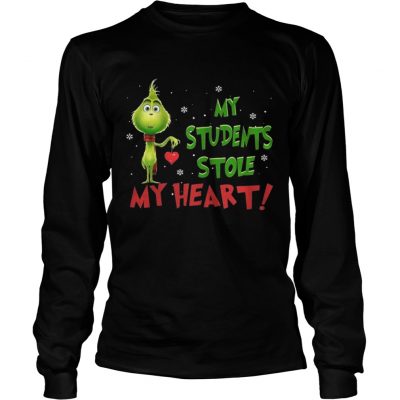 Longsleeve Tee Teacher Grinch my students stole my heart shirt