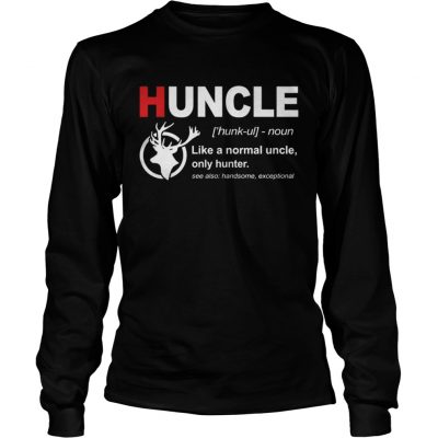 Longsleeve Tee The Deer Uncle like a normal uncle only hunter shirt