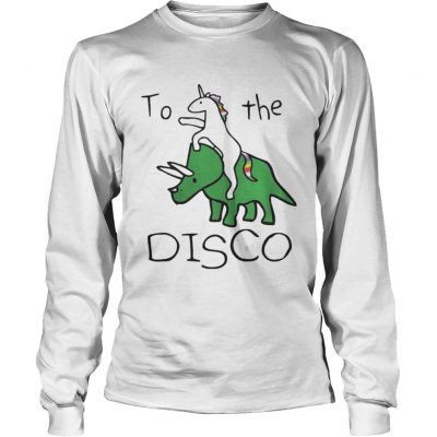 Longsleeve Tee To The Disco Unicorn Riding Triceratops Shirt