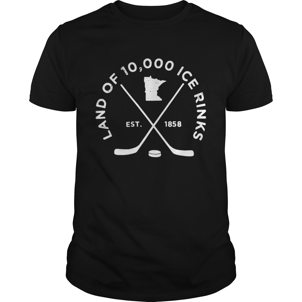 Land of 10000 ice rinks est 1858 shirt