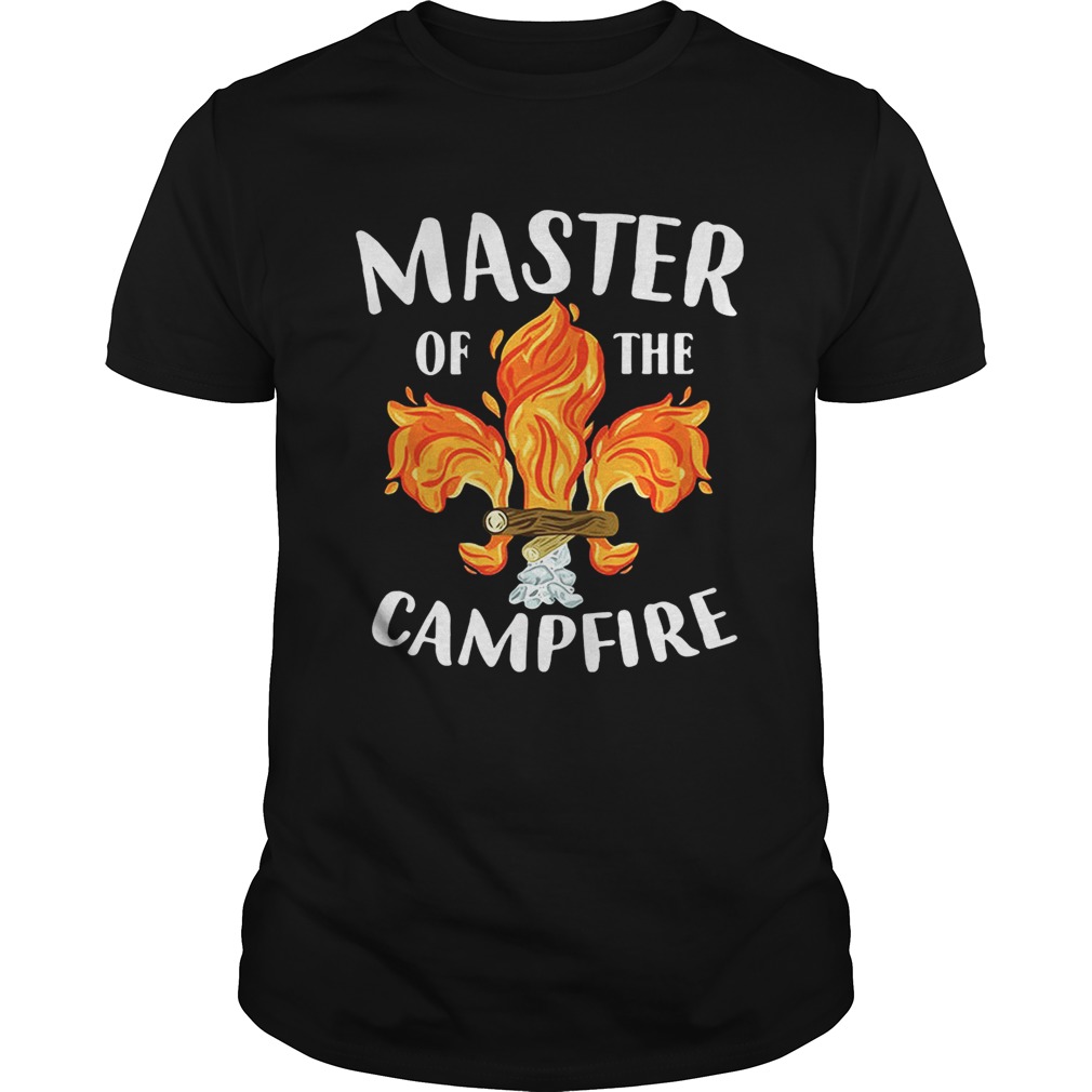 Master of the campfire shirt