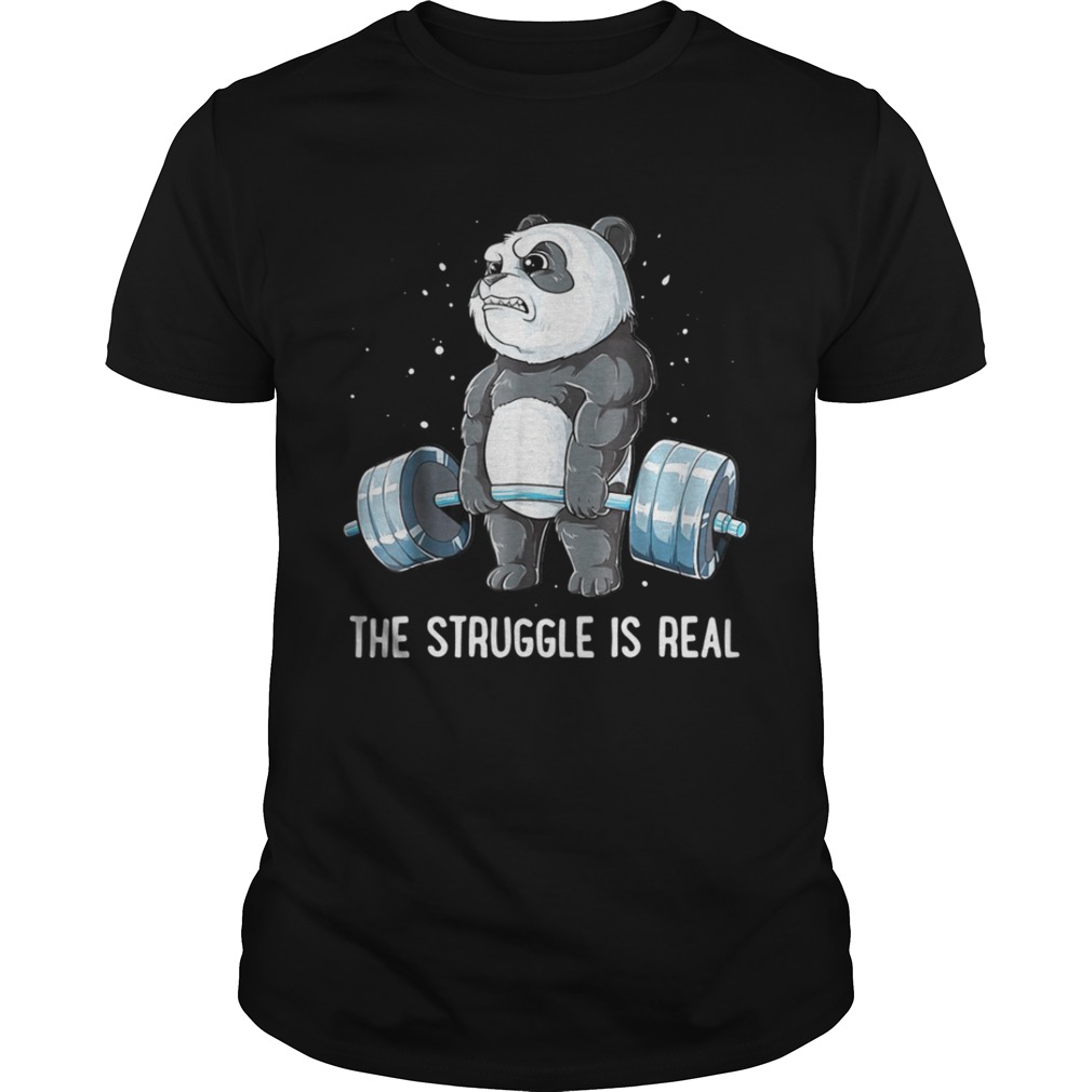 Panda Bear gym the struggle is real shirt