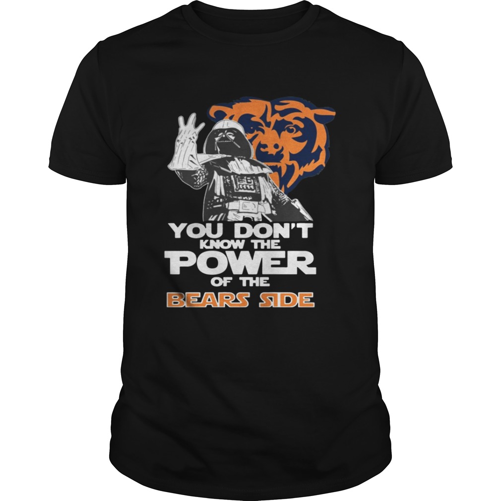 You Don’t Know The Power Of The Bears Side Football T-Shirt