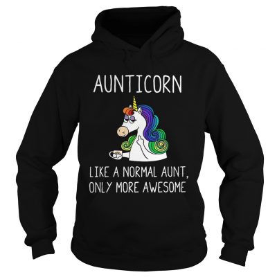 Hoodie Aunticorn definition meaning like a normal aunt only more awesome shirt