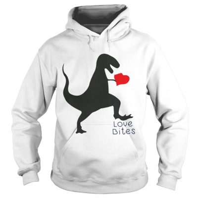 Hoodie Dinosaurs love bites shirt