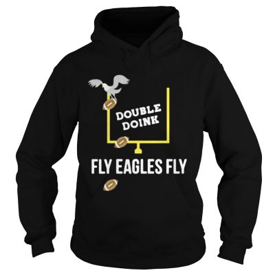 Hoodie Double Doink fly eagles fly shirt