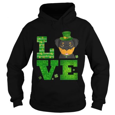 Hoodie Love Rottweiler St Patricks Day Green Shamrock TShirt