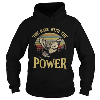 Hoodie Owl The babe with the power vintage shirt