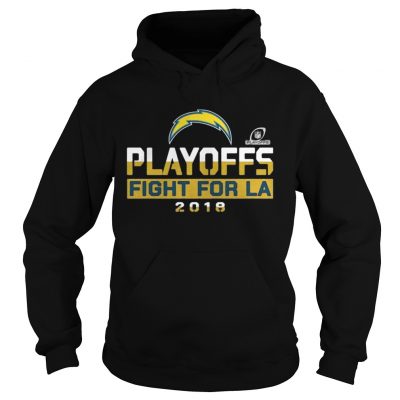 Hoodie Playoffs fight for la Los Angeles 2018 shirt