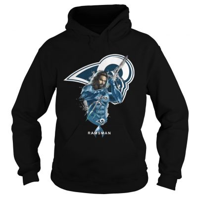 Hoodie Ramsman Aquaman And Rams Football Team TShirt