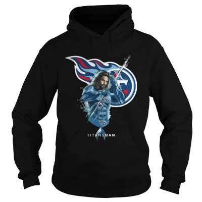 Hoodie Titansman Aquaman And Titans Football Team TShirt