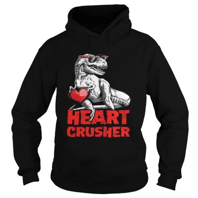 Hoodie Valentines Trex Heart Crusher shirt