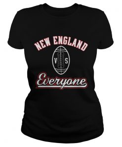 Ladies Tee New England VS Everyone Shirt