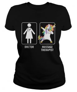 Ladies Tee Doctor massage therapist dabbing unicorn shirt