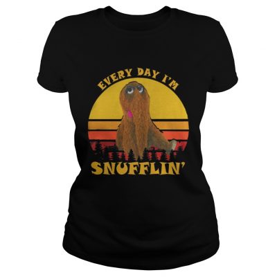 Ladies Tee Everyday Im Snufflin Shirt