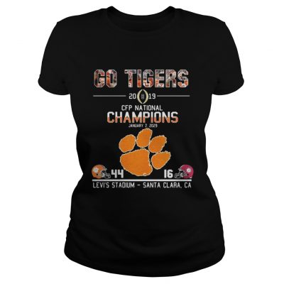 Ladies Tee Go tigers 2019 CFP national champions January 7 2029 44 16 Levis stadium santa clara CA shirt