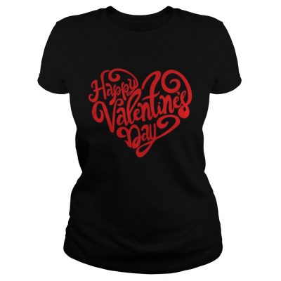 Ladies Tee Happy Valentines Day Shirt