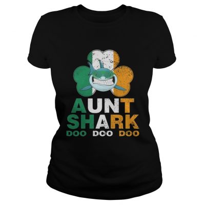 Ladies Tee Ireland Shamrock Aunt Shark doo doo doo shirt