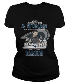 Ladies Tee Never Underestimate a Woman Who Understands Football And Loves Rams Tshirt