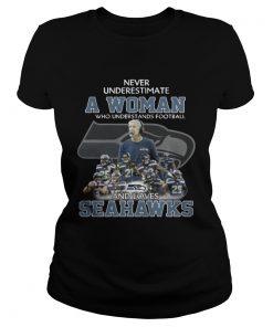 Ladies Tee Never Underestimate a Woman Who Understands Football And Loves Seahawks Tshirt