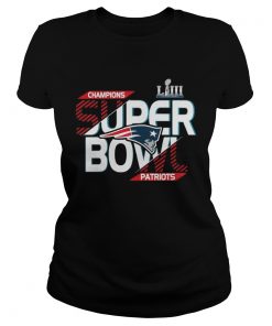 Ladies Tee New England Patriots champions super bowl Liii 2019 Shirt