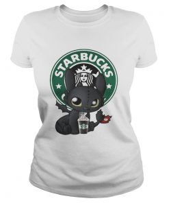 Ladies Tee Night Fury Toothless Starbucks shirt