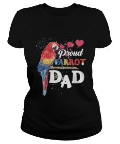 Ladies Tee Proud Parrot Dad Bird Lover TShirt