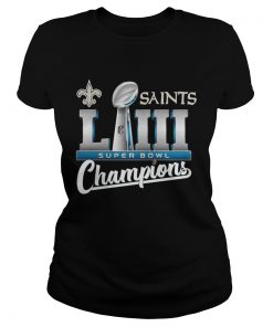 Ladies Tee Saints LII super bowl champions shirt