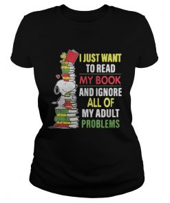 Ladies Tee Snoopy I just want to read my book and ignore all of my adult problems shirt