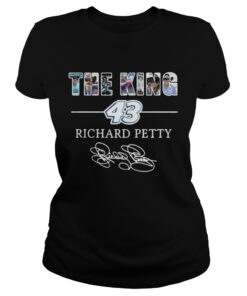 Ladies Tee The king 43 Richard Petty shirt