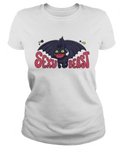 Ladies Tee Toothless sexy beast shirt