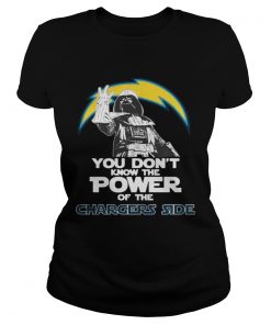 Ladies Tee You Dont Know The Power Of The Chargers Side Football TShirt