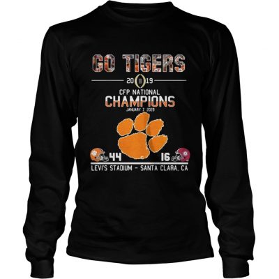 Longsleeve Tee Go tigers 2019 CFP national champions January 7 2029 44 16 Levis stadium santa clara CA shirt