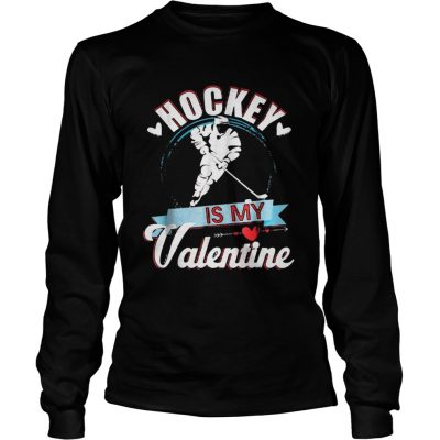 Longsleeve Tee Hockey Is My Valentine Funny Valentines Shirt