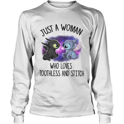 Longsleeve Tee Just a woman who loves Toothless and Stitch shirt