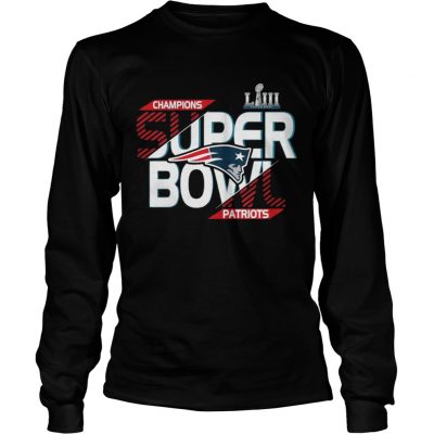 Longsleeve Tee New England Patriots champions super bowl Liii 2019 Shirt