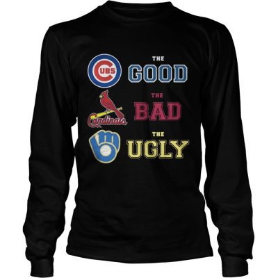 Longsleeve Tee The good the bad the ugly chicago cubs cardinals shirt