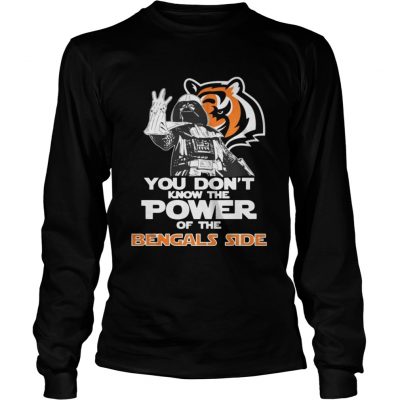 Longsleeve Tee You Dont Know The Power Of The Bengals Side Football TShirt